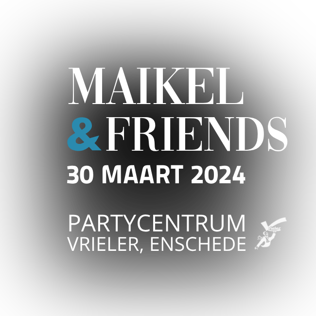 maikel-and-friends-30-maart-2024
